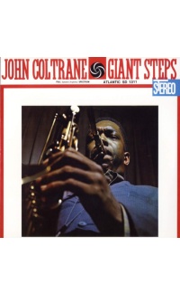 Giant Steps - John Coltrane - 60 year anniversary Edition