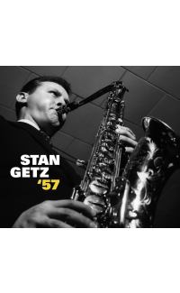 Stan Getz '57 - Stan Getz