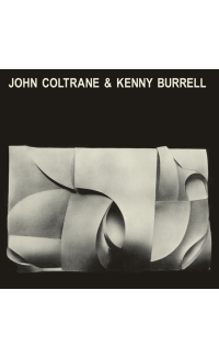 John Coltrane & Kenny Burrell - John Coltrane & Kenny Burrell