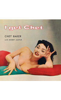Chet Baker - I Get Chet...