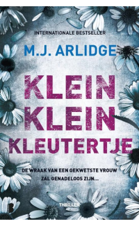Klein klein kleutertje - M.J. Arlidge