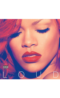 Rihanna - Loud