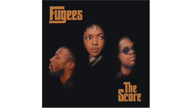 The Score - Fugees