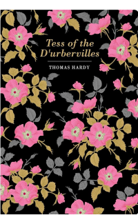 Tess of the d'Urbervilles - Thomas Hardy