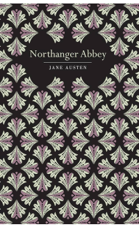 Northanger Abbey - Jane Austen