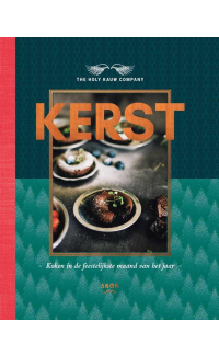 Kerst: Koken in de feestelijkste maand van het jaar - Arno van Elst