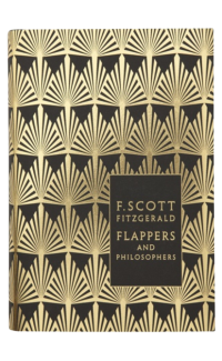 Flappers and Philosophers: The Collected Short Stories of F. Scott Fitzgerald