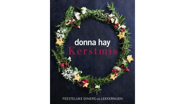 Kerstmis: Feestelijke diners en lekkernijen - Donna Hay