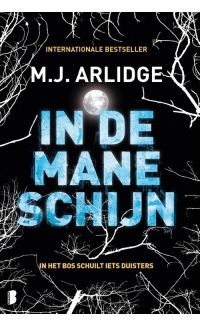 In de maneschijn - M.J. Arlidge