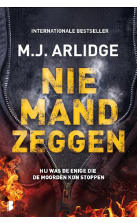 Niemand zeggen - M.J. Arlidge