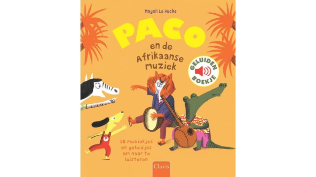 Paco en de Afrikaanse muziek - Magali Le Huche