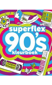 Superflex 90's kleurboek - Christina Haberkern