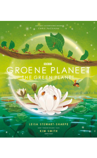 Groene planeet. The green planet - Leisa Stewart-Sharpe
