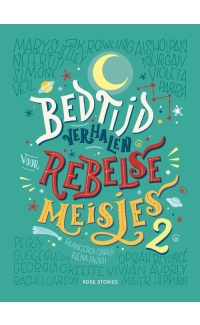 Bedtijdverhalen voor rebelse meisjes - Elena Favilli
