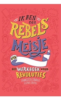 Ik ben een rebels meisje - Francesca Cavallo