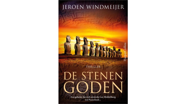De stenen goden: Een geheim dat zich uitstrekt van Middelburg tot Paaseiland... - Jeroen Windmeijer