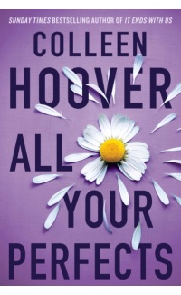 All Your Perfects - Colleen Hoover