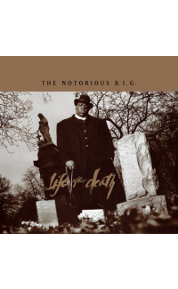 Life After Death - The Notorious B.I.G.