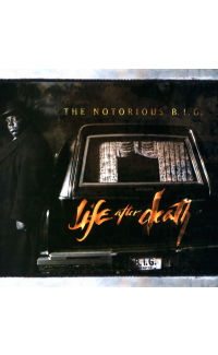 LIFE AFTER DEATH - NOTORIOUS B.I.G.