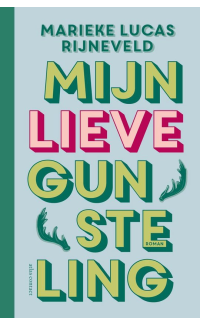 Mijn lieve gunsteling - Marieke Lucas Rijneveld