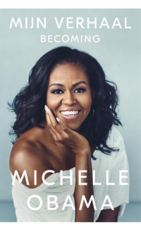 Mijn verhaal becoming - Michelle Obama