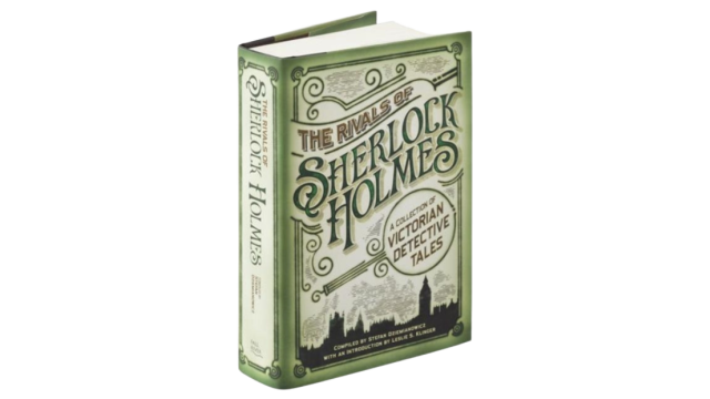 Rivals of Sherlock Holmes (Sterling Publishing Company)
