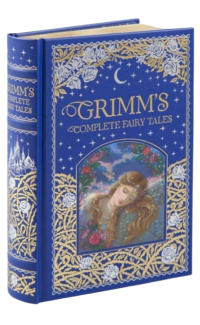 Grimm's Complete Fairy Tales (Barnes & Noble Collectible Classics: Omnibus Edition)
