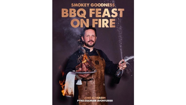 Kookboek Smokey Goodness. BBQ feast on fire