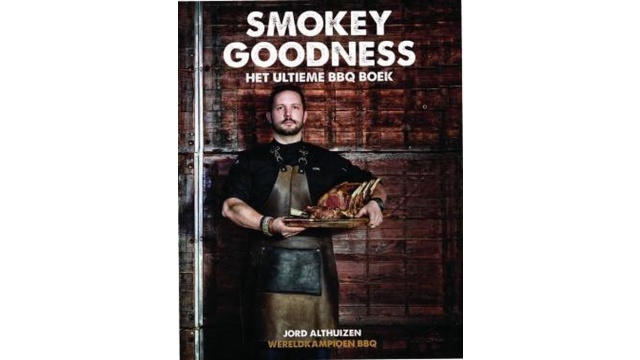 Kookboek Smokey Goodness. Het ultieme BBQ boek