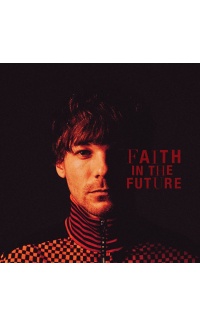 LOUIS TOMLINSON - FAITH IN THE FUTURE