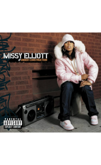 MISSY ELLIOTT UNDER CONSTRUCTION