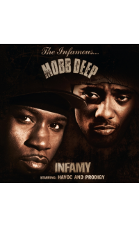 Infamy - Mobb Deep