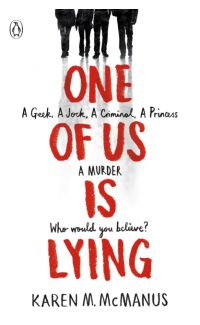 One Of Us Is Lying - Karen M. McManus