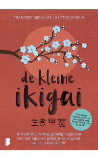 De kleine ikigai - Héctor Garcia