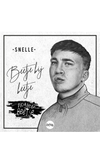 Snelle - Beetje Bij Beetje